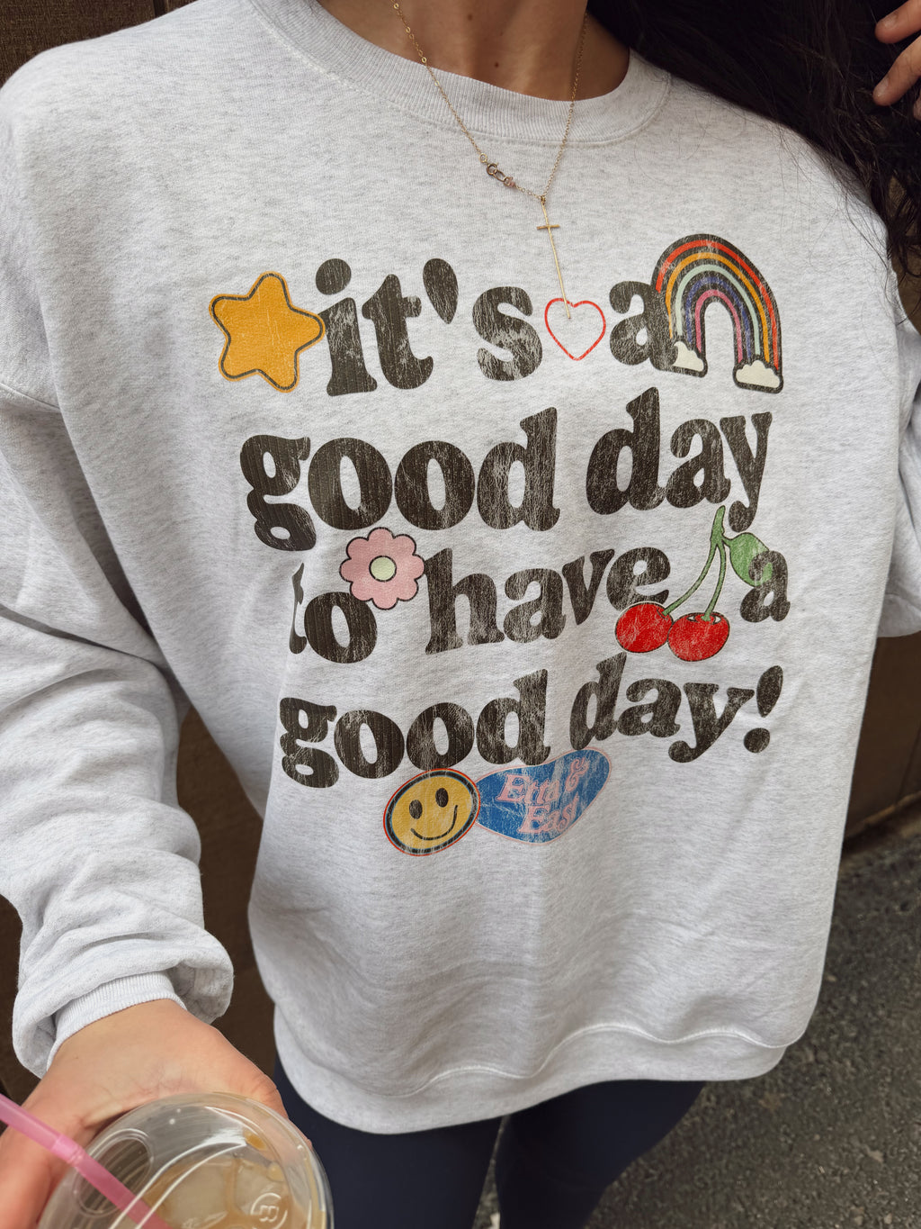 Good Day Sweatshirt