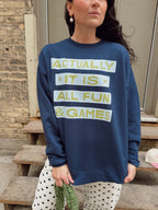All Fun and Games Sweatshirt