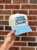 Make Heaven Crowded Trucker Hat